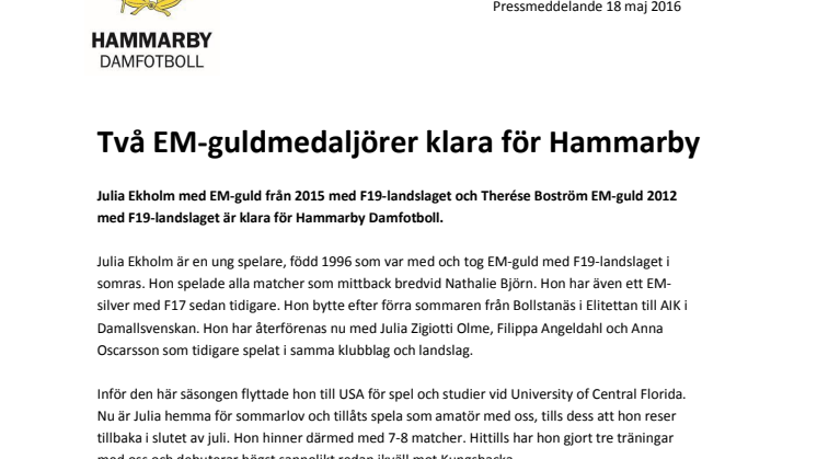 Två EM-guldmedaljörer klara för Hammarby