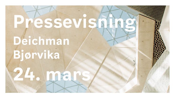 Utsatt: Pressevisning av Deichman Bjørvika 24. mars 