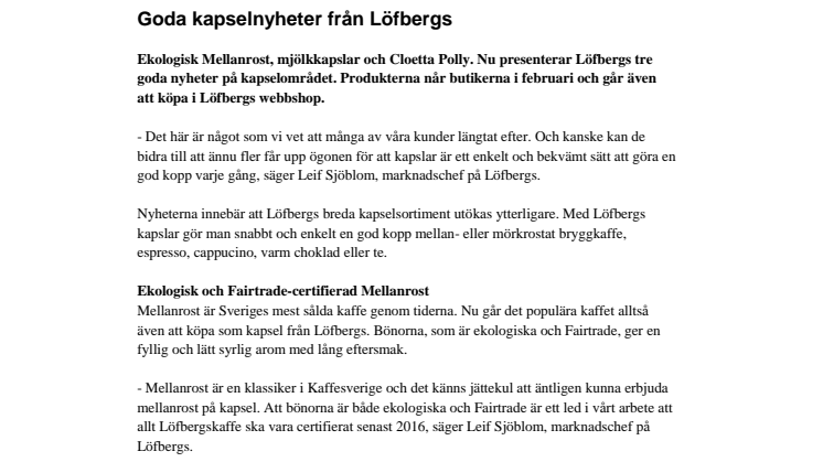 Goda kapselnyheter från Löfbergs