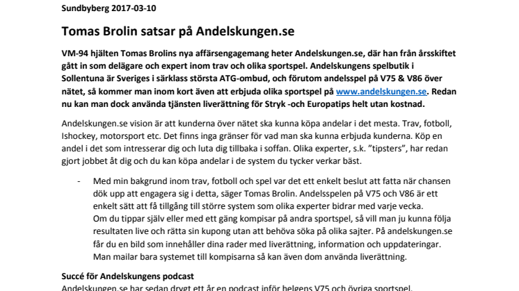 Tomas Brolin satsar på Andelskungen.se