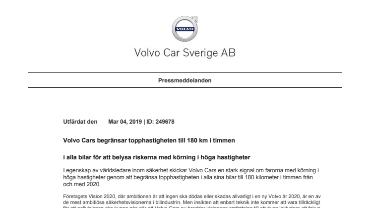 Volvo Cars begränsar topphastigheten till 180 km/h i alla bilar för att belysa riskerna med körning i höga hastigheter