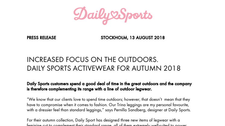 INCREASED FOCUS ON THE OUTDOORS. DAILY SPORTS ACTIVEWEAR FOR AUTUMN 2018