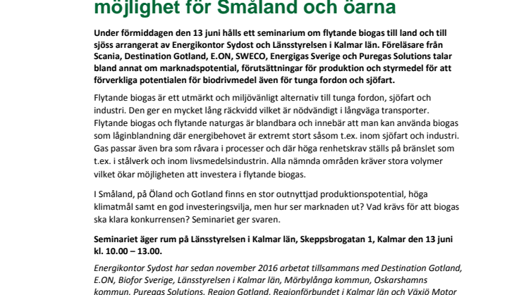 Produktion av flytande biogas en möjlighet för Småland och öarna
