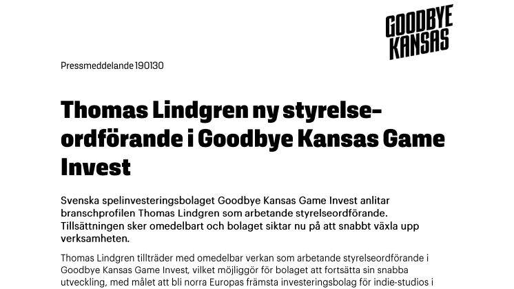 Thomas Lindgren ny styrelseordförande i Goodbye Kansas Game Invest