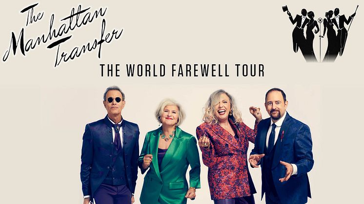 The Manhattan Transfer - The World Farewell Tour till Stockholm, Malmö och Göteborg