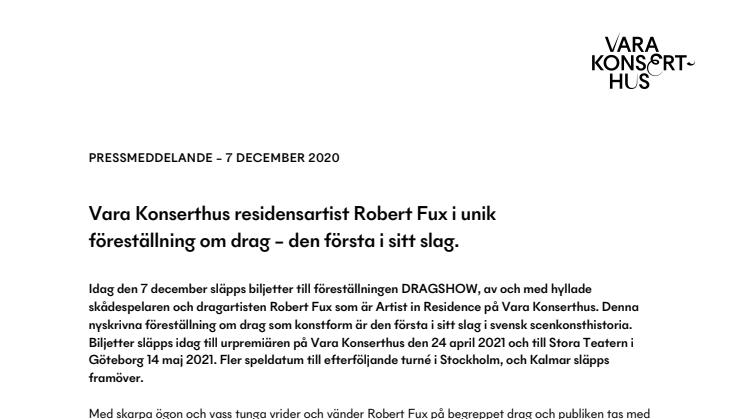 Vara Konserthus residensartist Robert Fux i unik föreställning om drag – den första i sitt slag 