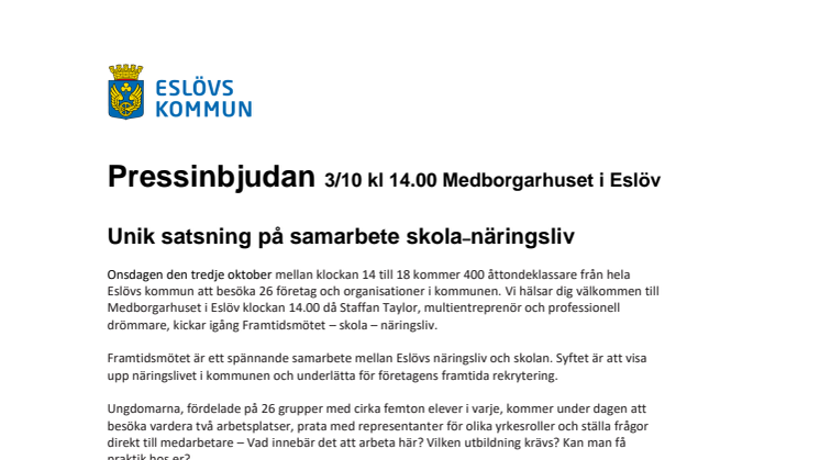 Pressinbjudan 3/10 kl 14.00 Medborgarhuset i Eslöv: Unik satsning på samarbete skola–näringsliv