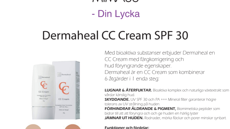 Dermaheal CC Cream med bioaktiva substanser som erbjuder färgkorrigering och hud föryngrande egenskaper.