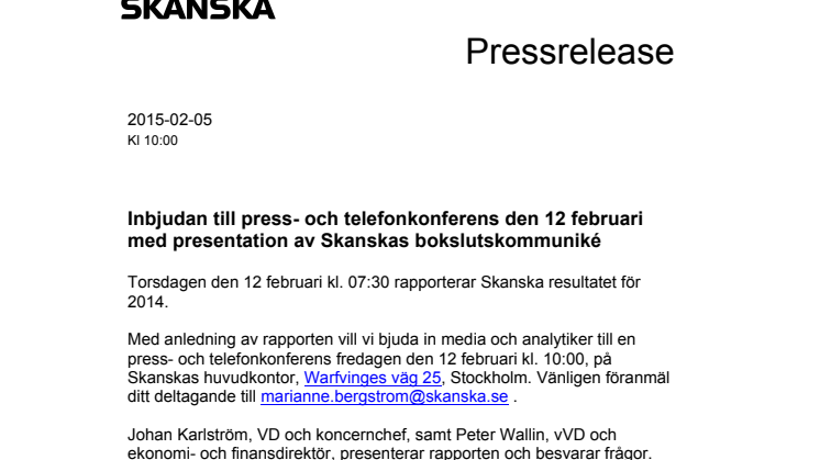 Inbjudan till press- och telefonkonferens den 12 februari med presentation av Skanskas bokslutskommuniké