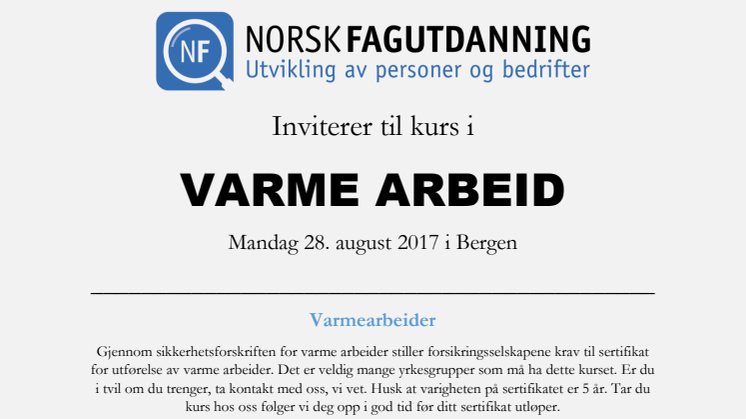 Invitasjon til Varmearbeide kurs 28 august 2017 i Bergen