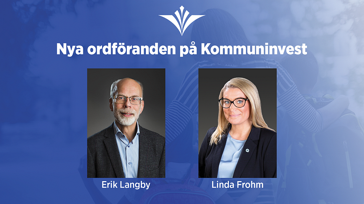 Frohm och Langby nya ordföranden på Kommuninvest