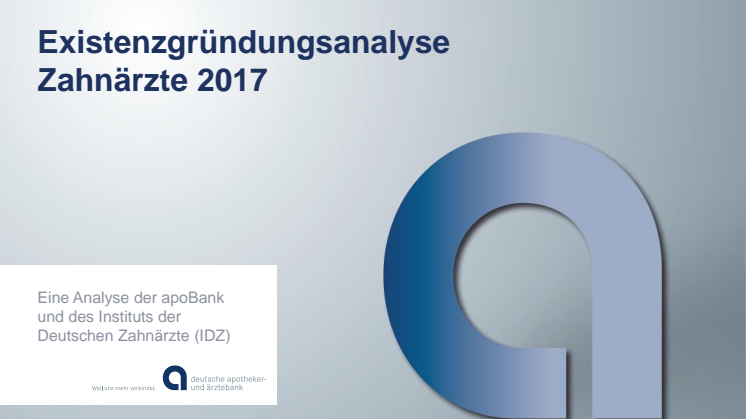 Grafiken: Existenzgründung Zahnärzte 2017