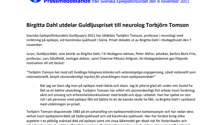 Birgitta Dahl utdelar Guldljuspriset till neurolog Torbjörn Tomson