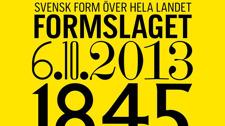 Svensk Form firar födelsedag 6 okt och utser formbärare i hela landet