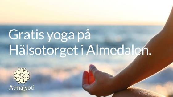 GRATIS YOGA PÅ HÄLSOTORGET I ALMEDALEN