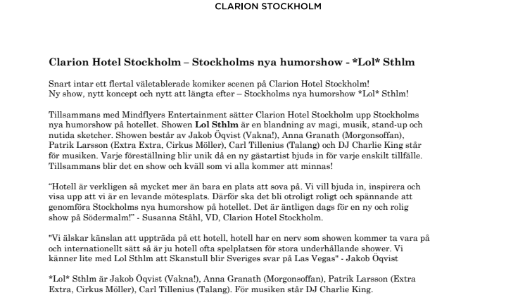 Clarion Hotel Stockholm – Stockholms nya humorshow - *Lol* Sthlm