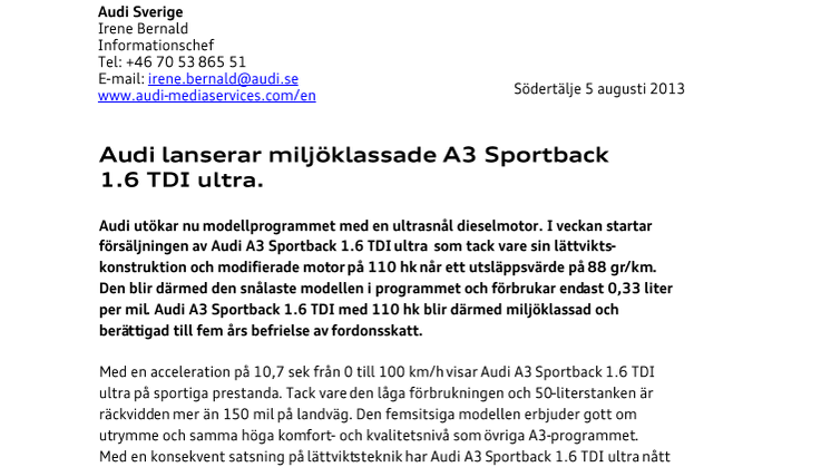 Audi lanserar miljöklassade A3 Sportback 1.6 TDI ultra. 