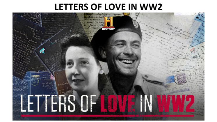 HISTORY Podcast release - LETTERS OF LOVE IN WW2 