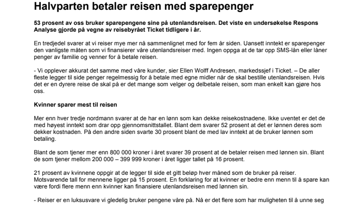 Halvparten betaler reisen med sparepenger