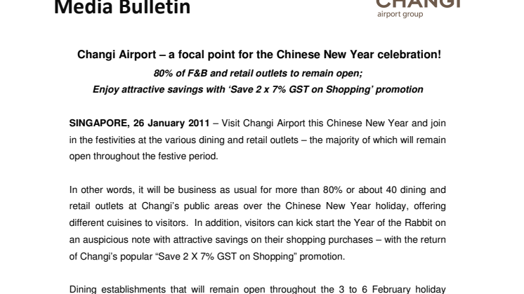Changi Airport – a focal point for the Chinese New Year celebration!