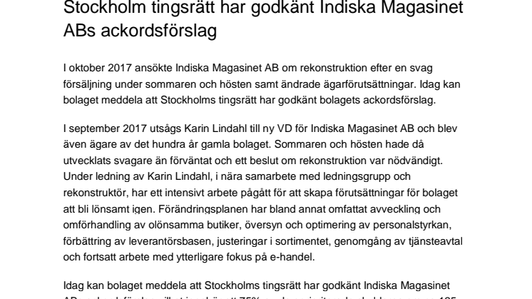 Stockholm tingsrätt har godkänt Indiska Magasinet ABs ackordsförslag