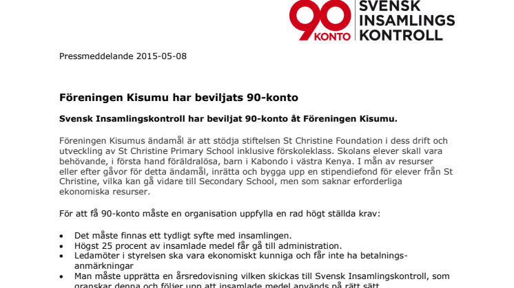 Föreningen Kisumu har beviljats 90-konto