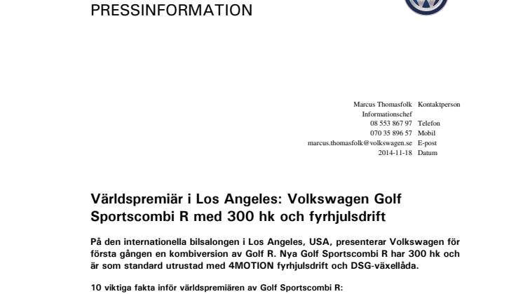 Världspremiär i Los Angeles: Volkswagen Golf Sportscombi R med 300 hk och fyrhjulsdrift