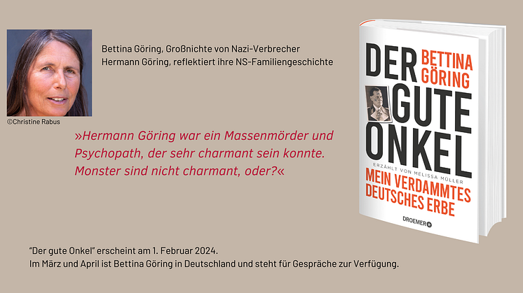Der Nazi, der Guru und ich. Großnichte Hermann Görings über ihren "guten Onkel" und ihr "verdammtes deutsche Erbe"