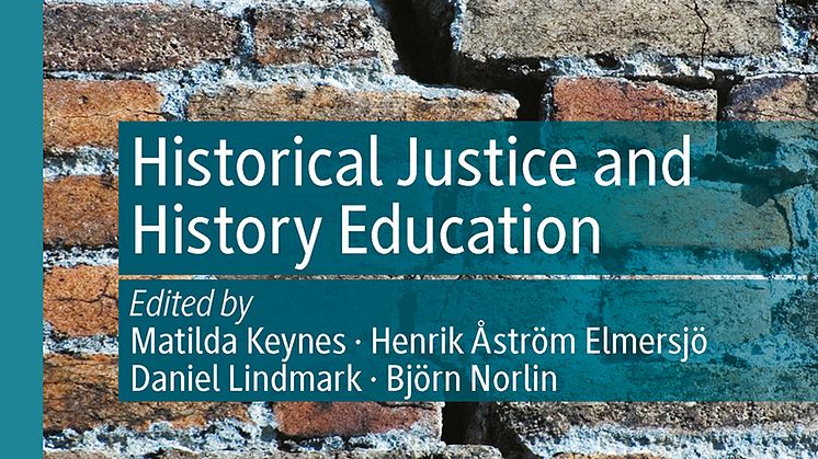 Ny bok om historieundervisning och historisk rättvisa