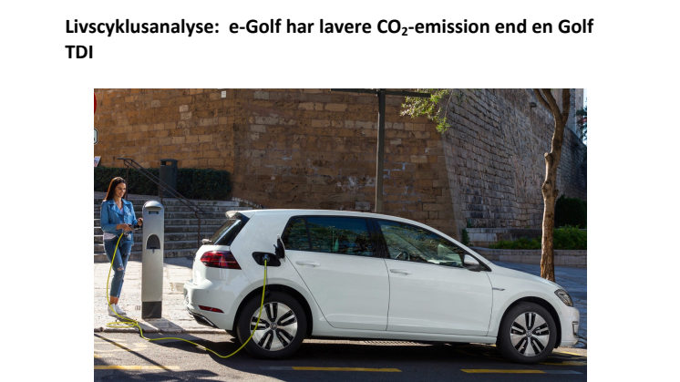 Livscyklusanalyse: e-Golf har lavere CO2-emission end en Golf TDI.