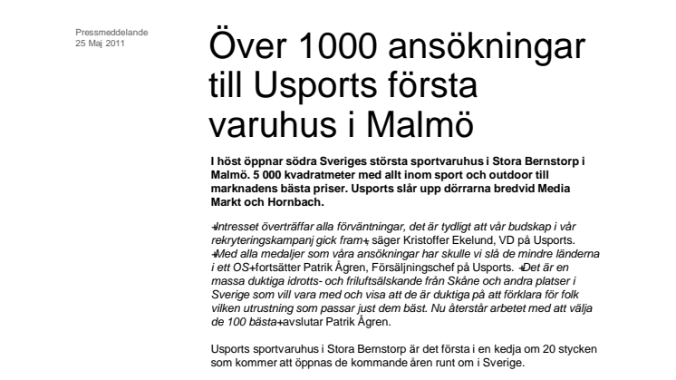 Över 1000 ansökningar till Usports första varuhus i Malmö