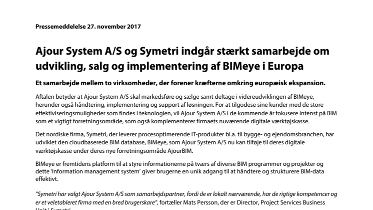 Ajour System A/S og Symetri indgår stærkt samarbejde om udvikling, salg og implementering af BIMeye i Europa