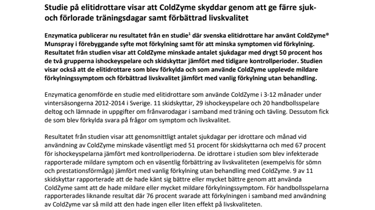 Studie på elitidrottare visar att ColdZyme skyddar genom att ge färre sjuk- och förlorade träningsdagar samt förbättrad livskvalitet