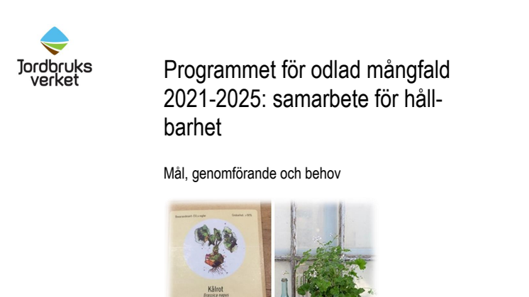 Programmet för odlad mångfald 2021-2025 – samarbete för hållbarhet
