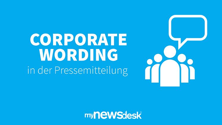 Corporate Wording in der Pressemitteilung