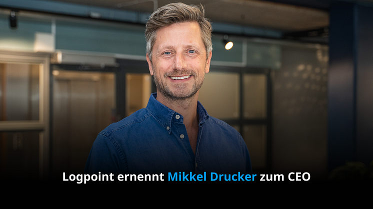 Mikkel Drucker, Logpoint CEO