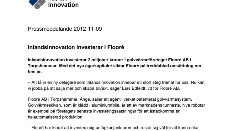 Inlandsinnovation investerar i Flooré 