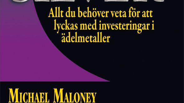 Ny bok: Investeringsguiden för guld & silver av Michael Maloney