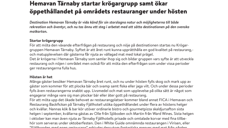 Hemavan Tärnaby startar krögargrupp samt ökar öppethållandet på områdets restauranger under hösten