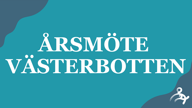 VÄLKOMMEN TILL ÅRSMÖTE AVDELNING VÄSTERBOTTEN!