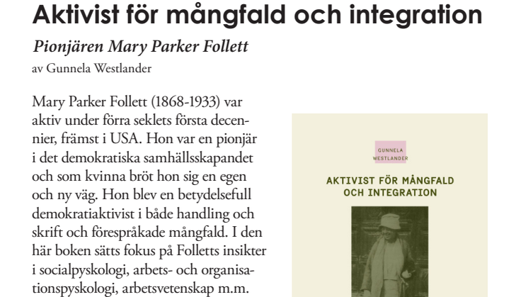 Ny bok: Aktivist för mångfald och integration, Pionjären Mary Parker Follett 