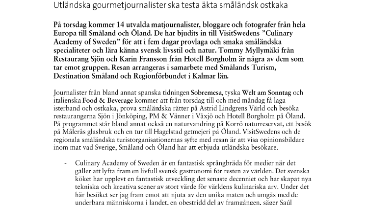 Utländska gourmetjournalister ska testa småländsk ostkaka