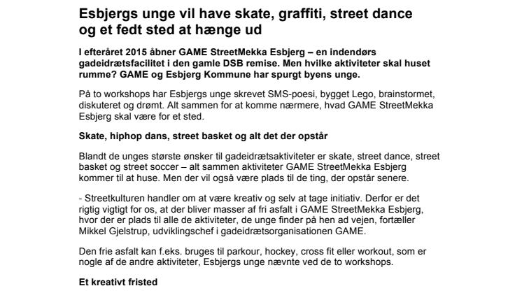 Esbjergs unge vil have skate, graffiti, street dance  og et fedt sted at hænge ud
