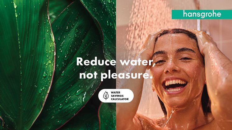 hansgrohen vedensäästölaskuri laskee esimerkiksi, mitä EcoSmart-käsisuihkuun vaihtaminen merkitsee kylpyhuoneen veden- ja energiankulutukselle ja omalle lompakolle.