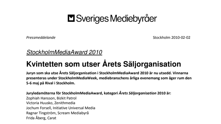 StockholmMediaAward 2010: Kvintetten som utser Årets Säljorganisation 