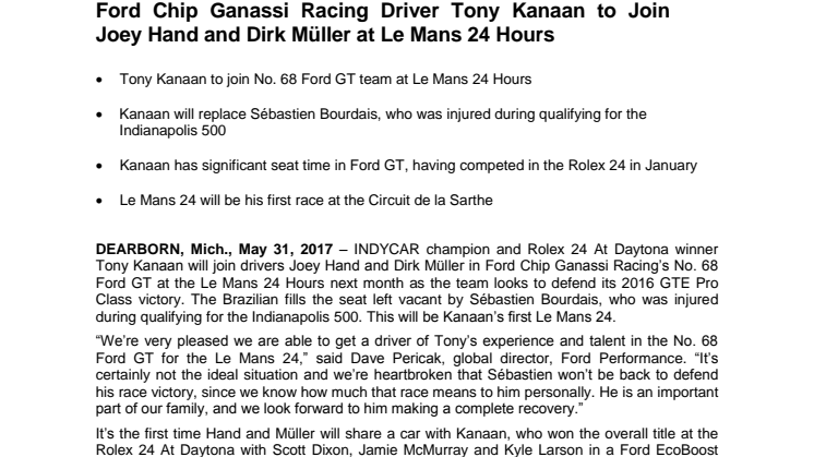 Ford Chip Ganassi Racing Driver Tony Kanaan to Join Joey Hand and Dirk Müller at Le Mans 24 Hours