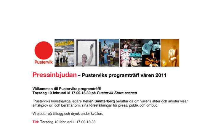 Pressinbjudan – Pusterviks programträff våren 2011