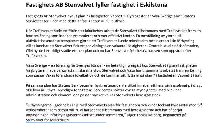 Fastighets AB Stenvalvet fyller fastighet i Eskilstuna