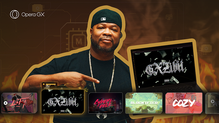 The browser for gamers partners with rapper Xzibit to introduce Mods, a new way of transforming how Opera GX looks, sounds and behaves.