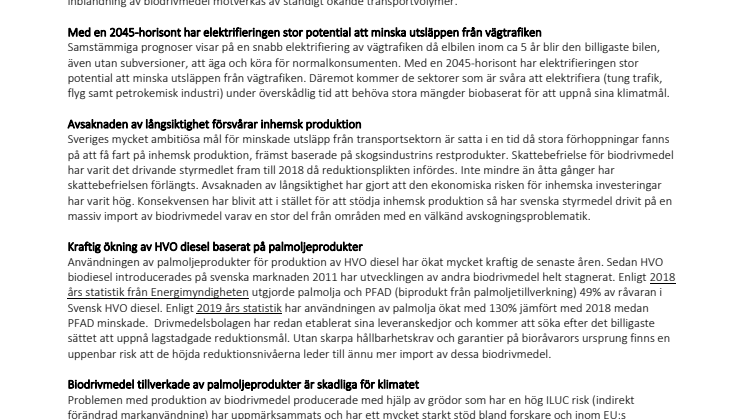 Styrmedel som leder till ökad svensk produktion efterlyses